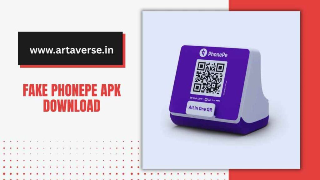 fake phonepe apk download