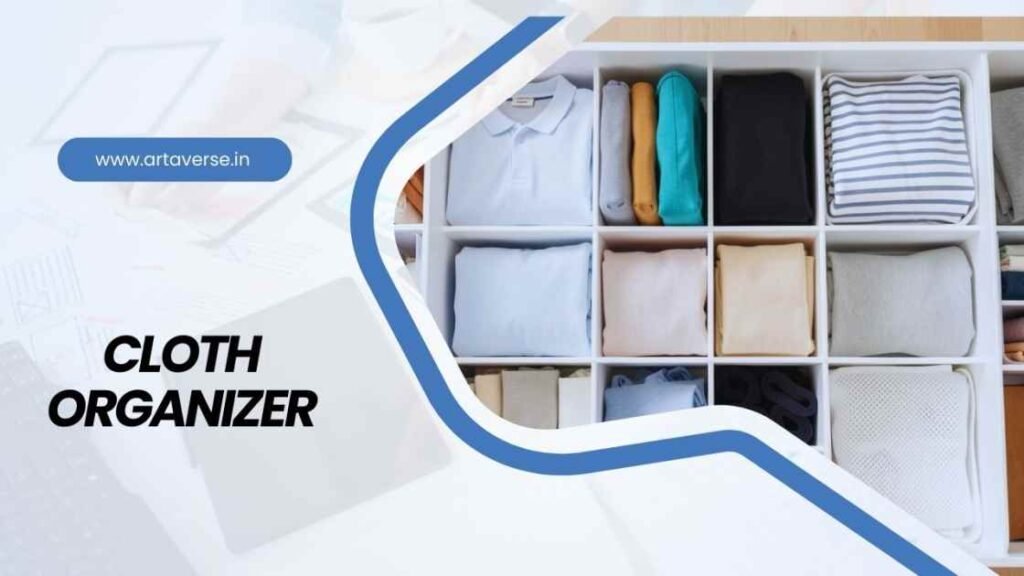 cloth organizer